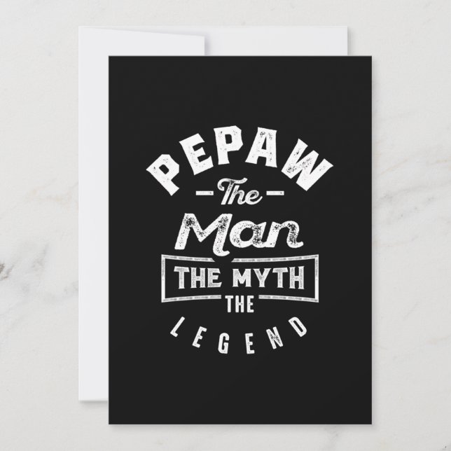 Invitation Mens Pepaw The Man The Myth The Legend Don (Devant)