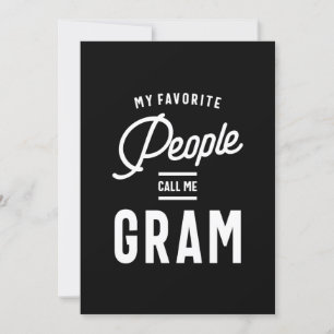 Invitation Mes Gens Préférés M'Appelent Gram