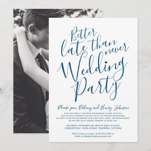 Invitation Mieux vaut tard que jamais mariage bleu sur blanc