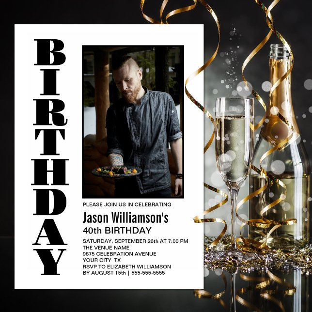 Invitation Modern Any Age Black White Photo Anniversaire (Créateur téléchargé)