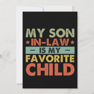 Invitation Mon gendre est mon enfant préféré, famille super