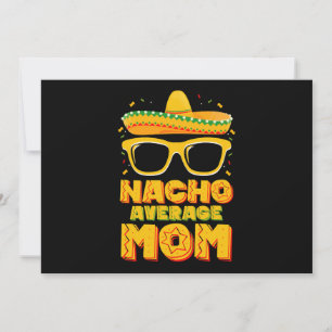 Invitation Nacho Moyenne Maman Cinco De Mayo Famille Matching