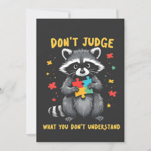 Invitation Ne jugez pas ce que vous ne comprenez pas Raccoon