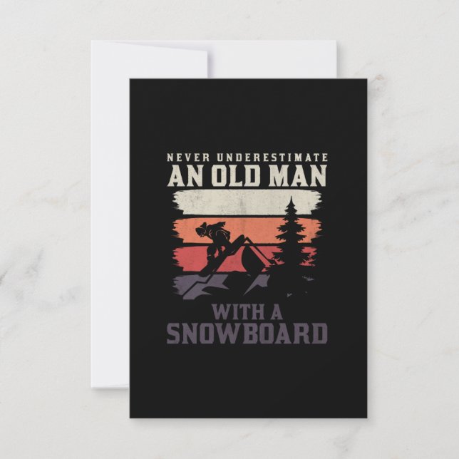 Invitation ne sous-estimez jamais un vieil homme avec un snow (Devant)