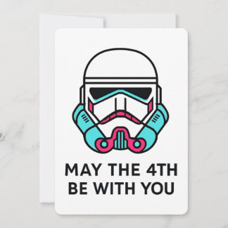 Invitation Neon Stormtrooper May the 4th Be With You Poster