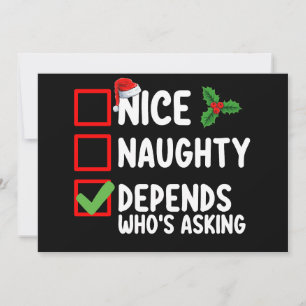Invitation Nice Naughty Depends Qui demande Noël