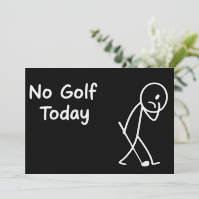 Invitation No Golf Today Funny Sad Golfer Figure Humor (Debout devant)