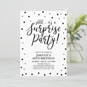 Invitation Noir & Blanc   Surprise Adulte fête d'anniversaire