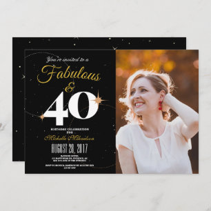 Invitation Noir et or   40 et fabuleuse photo d'anniversaire
