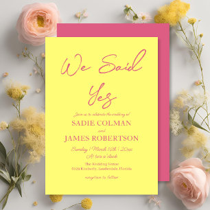 Invitation Nous avons dit oui moderne rose et jaune Mariage