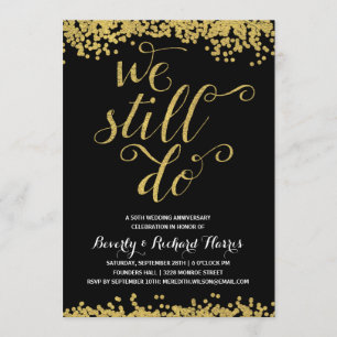 Invitation Nous le faisons toujours   Faux Gold Foil Annivers