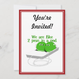 Invitation Nous sommes comme deux petits pois dans un pois