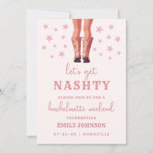 Invitation Obtenons Nashty Bachelorette Week-end Itinéraire