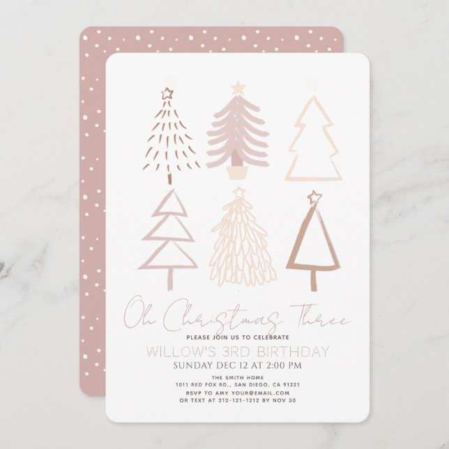 Invitation Oh Christmas Three Boho Pink Trees 3rd Birthday (Devant / Derrière)