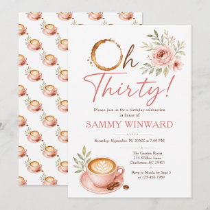 Invitation Oh Thirty Coffee Floral 30e Anniversaire