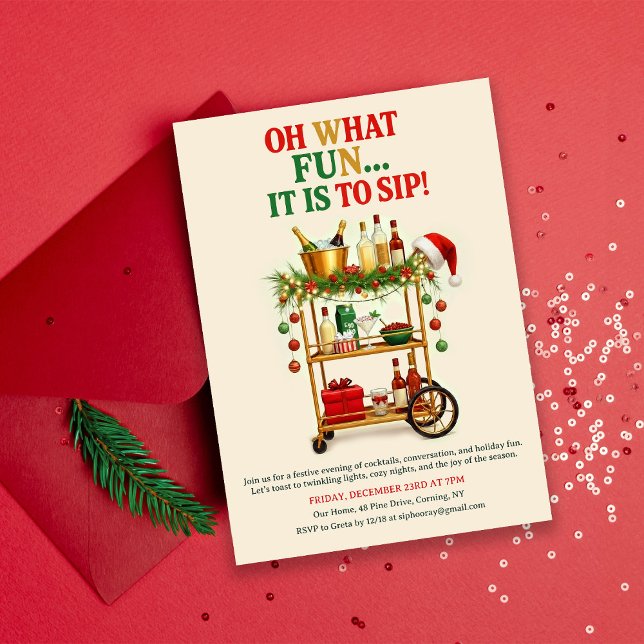 Invitation Oh What Fun It Is to Sip! Holiday Cocktail Party (Créateur téléchargé)