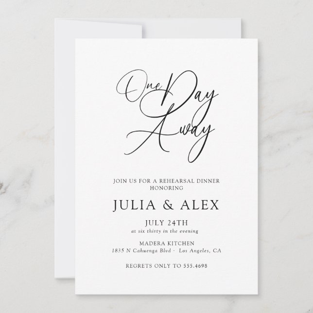 Invitation One Day Away Elegant Script Rehearsal Dinner (Devant)