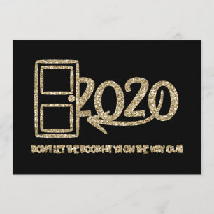 Invitation Or Ne laissez pas la porte vous frapper en sortant