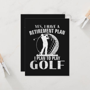 Invitation Oui j'ai un plan de retraite Golf drôle golfeur