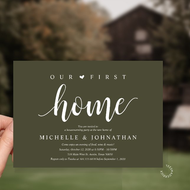 Invitation Our First Home Modern Rustic Housewarming party (Our First Home Housewarming party Invitation Card in Olive Green)
