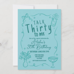 Invitation Parlez Trente à moi fête 30e Nuit de sortie Annive