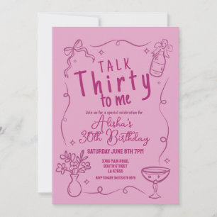Invitation Parlez Trente à moi fête 30e Nuit de sortie Annive