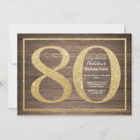 Parties scintillant d'or Rustic 80th Birthday Invi