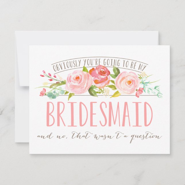 Invitation Pas une question, Bridesmaid Rose Garden (Devant)