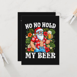 Invitation Père Noël drôle de Noël Ho Ho Tiens ma bière