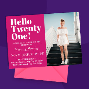 Invitation Photo de joyeux 21e anniversaire rose vif Hello Tw