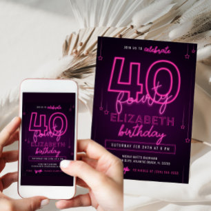 Invitation Pink Neon 40e fête d'anniversaire Faisons de la fo