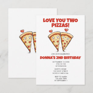 Invitation Pizza Party Anniversaire, Love You Two Pizzas