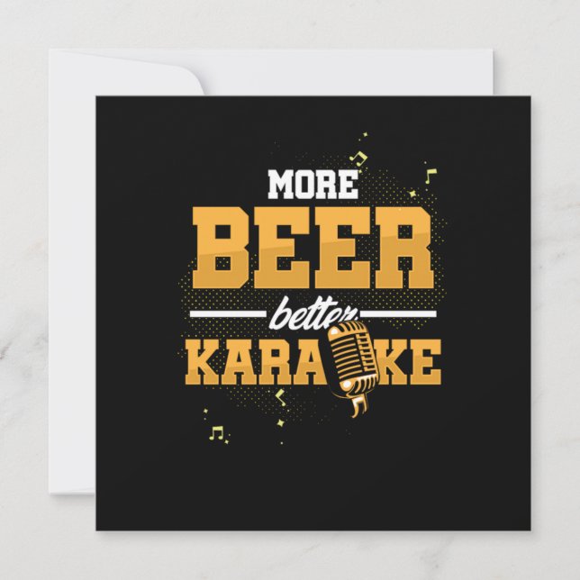 Invitation Plus de bière Meilleur Karaoke Microphone Chanter  (Devant)