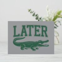 Plus tard Alligator Blague de drôle d'alligator