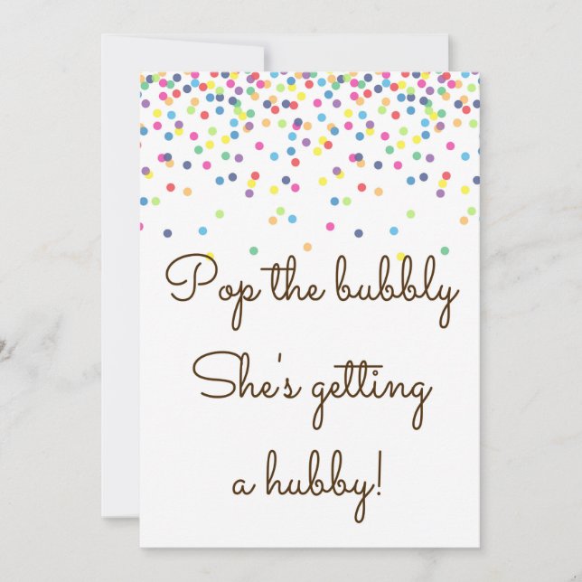 Invitation Pop The Bubbly Elle a un Hubby Sign 5x7" (Devant)