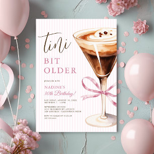 Invitation pour anniversaire adulte « Tini Bit Old