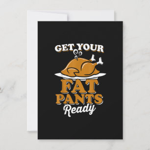 Invitation Préparez Vos Gros Pantalons Thanksgiving Turquie D