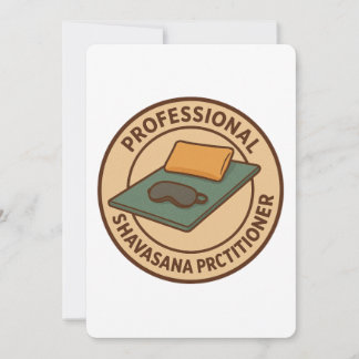 Invitation Pro Shavasana Practitioner