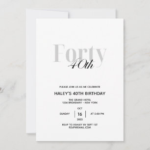 Invitation Quarante - 40e fête d'anniversaire Black & White C