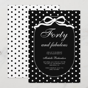 Invitation Quarante ans et fabuleuse fête d'anniversaire à po