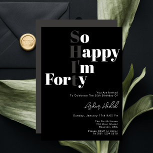 Invitation Quarante ans, je suis si heureuse  40e anniversair