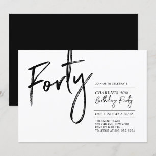 Invitation Quarante Black & White Modern 40th Birthday Part