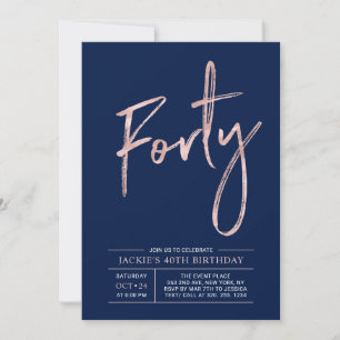 Invitation Quarante   Moderne Rose Gold Anniversaire 40 ans F