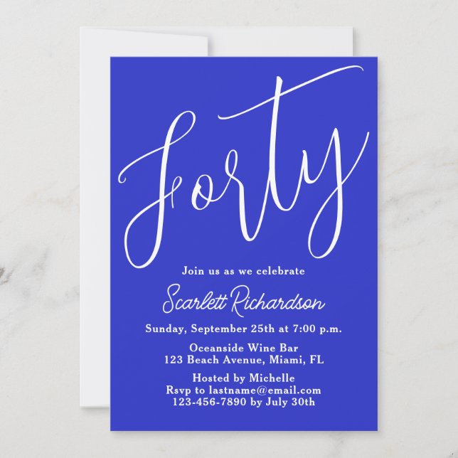 Invitation Quarante moderne Script Royal Blue 40th Birthday P (Devant)