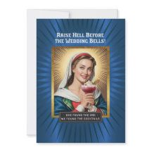 Raise Hell Before Wedding Bells, Bachelorette 