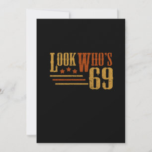 Invitation Regardez Qui 69 Ans Funny 69e Anniversaire Cadeau