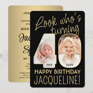 Invitation Regardez qui a 40 ans Fête d'anniversaire noire et