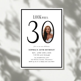 Invitation Regardez qui est trente photo minimale 30e anniver