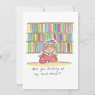 Invitation Regardez-vous ma bibliothèque ?