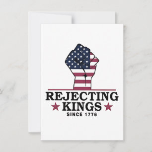 Invitation Rejeter les rois depuis 1776 4 juillet anti-Trump